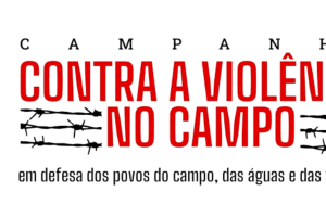 Campanha Contra Violência no Campo será apresentada no 18º Congresso Eucarístico Nacional Campanha Contra Violência no Campo será apresentada no 18º Congresso Eucarístico Nacional