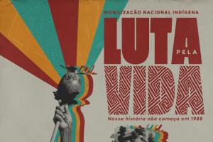 Luta Pela Vida: Mobilização Nacional Indígena retorna à Brasília nos dias 22 a 28 de agosto Luta Pela Vida: Mobilização Nacional Indígena retorna à Brasília nos dias 22 a 28 de agosto