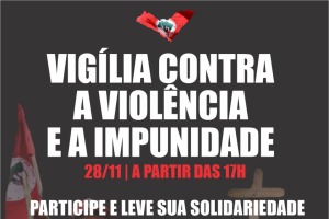 Contra a violência e a impunidade, camponeses iniciam vigília na frente do Fórum de Atalaia (AL) Contra a violência e a impunidade, camponeses iniciam vigília na frente do Fórum de Atalaia (AL)