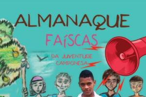 CPT e LEPEC/UFPE lançam o Almanaque “Faíscas da Juventude Camponesa” CPT e LEPEC/UFPE lançam o Almanaque “Faíscas da Juventude Camponesa”